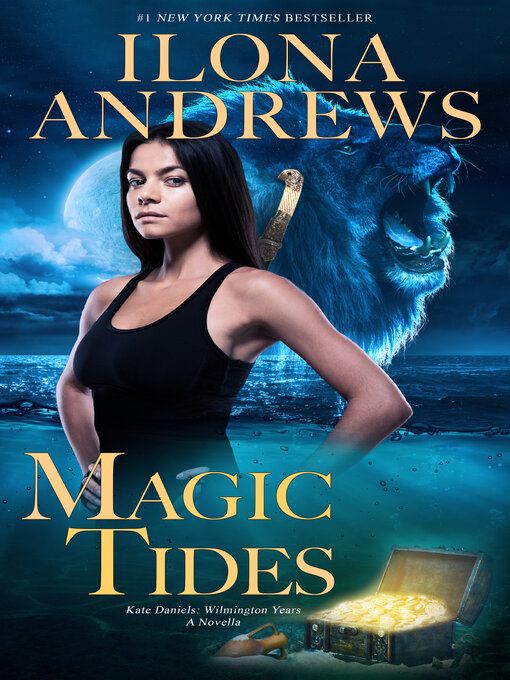 Title details for Magic Tides by Ilona Andrews - Available